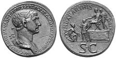 ANCIENT COINS ROMAN COINS IMPERIAL COINAGE TRAJANUS, 98-117 No.: 293 Estimate: $ 1000 d=35 mm Sestertius, about 114-117. AE 16.14 g. IMP CAES NER TRAIAN OPTIMO AVG GER DAC PARTHICO P M TR P COS VI P P