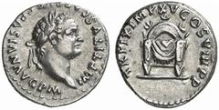ROMAN COINS ROMAN EMPIRE TITUS, 79-81 No.: 281 Estimate: $ 450 d=18 mm Denarius, 80. AR 3.43 g. IMP TITVS CAES VESPASIAN AVG P M Laureate head r. Rev. TR P IX IMP XV COS VIII P P Draped throne with se