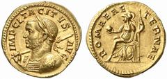 ROMAN COINS ROMAN EMPIRE TACITUS, 275-276. No.: 390 Estimate: $ 20000 d=21 mm TACITUS, 275-276. Aureus, Lyon. AV 4.92 g. IMP CL TACITVS AVG Laureate and cuirassed bust l., holding shield in his l. han