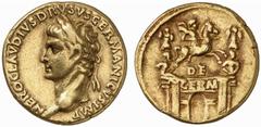 ROMAN COINS ROMAN EMPIRE NERO CLAUDIUS DRUSUS, father of Claudius, † 9 BC. Aureus, posthumous, struck by Claudius, about 41-42. AV 7.77 g. NERO CLAVDIVS DRVSVS GERMANICVS IMP Head of Drusus l., crowne