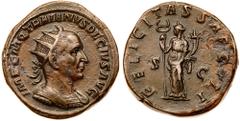 Roman Imperial Coinage Trajan Decius. Æ Double Sestertius (44.34 g), AD 249-251. Rome. IMP C M Q TRAIANVS DECIVS AVG, radiate and cuirassed bust of Trajan Decius right. Reverse: FELICITAS SAECVLI arou