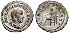 ANCIENT COINS ROMAN EMPIRE No.: 1337 Schätzwert/Estimate: CHF 1000 Pupienus, 238. Denarius, Rome. IMP C M CLOD PVPIENVS AVG Draped bust, laureate, to r. Rev. CONCORDIA AVGG Concordia seated to l. hold