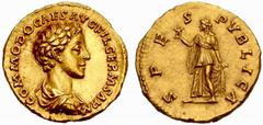 ROMAN GOLD COINS The Empire No.: 1065 Schätzwert/Estimate: CHF 15000 Commodus Caesar under Marcus Aurelius, 166-177 Aureus 175/176, Rome. Obv. COMMODO CAES AVG FIL GERM SARM Draped and cuirassed bust,