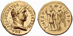 ANCIENT COINAGE SPECIAL COLLECTION OF ROMAN IMPERATORS AND EMPERORS ROMAN EMPIRE Trajanus, 98 – 117. Caesar 97. No.: 1599 Schätzwert/Estimate: CHF 10000 Aureus 101/102, Rome. IMP CAES NERVA TRAIAN AVG