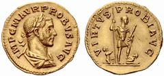 ANCIENT COINAGE SPECIAL COLLECTION OF ROMAN IMPERATORS AND EMPERORS ROMAN EMPIRE Probus, 276-282. No.: 1908 Schätzwert/Estimate: CHF 7500 Akin to Aurelian, Probus had been his most effective general. 