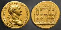 Roman Imperial Trajan AD 98-117. Rome Aureus AV 19 mm, 7,25 g IMP TRAIANVS AVG GER DAC P M TR P COS VI P P, laureate, draped and cuirassed bust right / Frontal view of the hexastyle façade of Trajan's