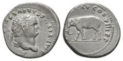 Roman Imperial Coins - Titus - Elephant Denarius 80 AD. Rome mint. Obv: IMP TITVS CAES TITVS CAES VESPASIAN AVG P M legend with laureate head right. Rev: TR P IX IMP XV COS VIII P P legend with Elepha