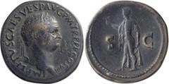 Roman Imperial Titus. Sestertius; Titus; 79-81 AD, Rome, 80-81 AD, Sestertius, 27.21g. RIC-169 (R). Obv: IMP TITVS CAES VESP AVG P M TR P P P COS VIII Head laureate r. Rx: S - C Spes advancing l. hold