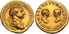 ROMAN EMPIRE. Trajan with Trajan Pater and Nerva. Gold Aureus, AD 112-113. Rome. Obv: IMP TRAIANVS AVG GER DAC P M TR P COS VI P P, laureate, draped, and cuirassed bust of Trajan right. Rev: DIVI • NE