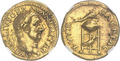 EMPIRE ROMAIN - ROMAN Vitellius (69). Aureus ND (69), Rome. NGC XF 5/5 3/5 Fine style brushed (6645990-002). Av. A VITELLIVS GERMAN IMP TR P. Tête laurée à droite. Rv. XV VIR - SACR FAC. Trépied surmo