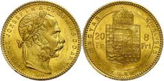 Ungarn 8 Florin/20 Francs, Gold, 1881, Franz Joseph I., K. B. Kremnitz, Fb. 243, vz. vz Hungary 8 florin / 20 Franc, Gold, 1881, Francis Joseph I., K. B. Kremnitz, Fb. 243, extremley fine vz
