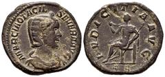 Roman Imperial Otacilia Severa. Sestertius. 244-249 AD. Rome. (Ric-209a). Anv.: MARCIA OTACIL SEVERA AVG, diademed and draped bust right. Rev.: PVDICITIA AVG, Pudicitia seated left, with right hand dr