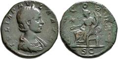 Roman Imperial Julia Paula, Augusta, 219-220. Sestertius (Orichalcum, 29 mm, 21.23 g, 12 h), Rome, 220. IVLIA PAVLA AVG Draped bust of Julia Paula to right. Rev. CONCORDIA / S C Concordia seated left,