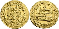 Early Medieval & Islamic ISLAMIC, Persia (Pre-Seljuq). Buwayhids (Buyids). Baha' al-Dawla Abu Nasr Firuz Kharshah, AH 379-403 / AD 989-1012. Dinar (Gold, 25 mm, 4.41 g, 4 h), Suq al-Ahwaz, AH 399 = 10