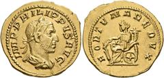 Roman Imperial Philip I, 244-249. Aureus (Gold, 21 mm, 4.62 g, 12 h), Rome, 247-249. IMP PHILIPPVS AVG Laureate, draped and cuirassed bust of Philip I to right, seen from behind. Rev. FORTVNA REDVX Fo