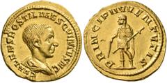 Roman Imperial Hostilian, 251. Aureus (Gold, 19 mm, 3.80 g, 7 h), Rome. C VALENS HOSTIL MES QVINTVS N C Bare-headed and draped bust of Hostilian to right, seen from behind. Rev. PRINCIPI IVVENTVTIS Ho