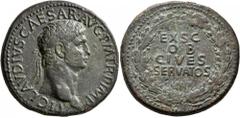 Roman Imperial Claudius, 41-54. Sestertius (Orichalcum, 35 mm, 28.64 g, 6 h), Rome, 41-42. TI•CLAVDIVS•CAESAR•AVG•P M TR•P IMP Laureate head of Claudius to right. Rev. EX S C / OB / CIVES / SERVATOS w
