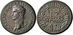 Roman Imperial Gaius (Caligula), 37-41. Sestertius (Orichalcum, 34 mm, 27.72 g, 7 h), Rome, 37-38. C CAESAR AVG GERMANICVS PON M TR POT Laureate head of Gaius to left. Rev. S P Q R / P•P / OB•CIVES / 