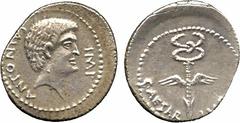 ANCIENT COINS. Mark Antony, Silver Denarius, Italian mint, 39 BC, ANTONIVS IMP, head of Antony right , rev CAESAR IMP, winged caduceus, 4.11g (Cr 529/3;Syd 1328). Reverse a little off-centre, good por