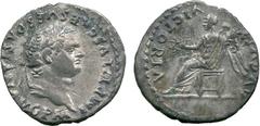ANCIENT COINS , Roman, Titus (AD 79-81), Silver Quinarius, struck AD 79-80, IMP TITVS CAES VESPASIAN AVG P M , laureate head facing right, rev VICTORIA AVGVST , Victory seated left, holding a wreath a