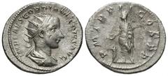 Roman Imperial Gordian III, 238 - 244 AD Silver Antoninianus, Rome Mint, 23mm, 4.15 grams Obverse: IMP CAES GORDIANVS PIVS AVG, Radiate, draped and cuirassed bust of Gordian right. Reverse: P M TR P I