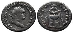 Roman Imperial Coins Titus. AD. 79-81. AR Denarius (17mm-2.97g). Rome. IMP TITVS CAES VESPASIAN AVG P M. Laureate head right. / TR P IX IMP XV COS VIII P P. Filleted tripod surmounted by dolphin right