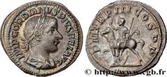 Roman coins GORDIAN III Type : Denier  Date : mi-240  Date : 240  Mint name / Town : Rome  Metal : billon  Millesimal fineness : 450  ‰ Diameter : 19  mm Orientation dies : 6  h. Weight : 3,10  g. Rar
