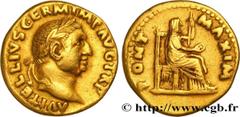 Roman coins VITELLIUS Type : Aureus  Date : juillet - décembre  Date : 69  Mint name / Town : Rome  Metal : gold  Millesimal fineness : 900  ‰ Diameter : 19  mm Orientation dies : 7  h. Weight : 6,93 