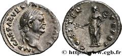 Roman coins VESPASIAN Type : Denier  Date : janvier - juin  Mint name / Town : Rome  Metal : silver  Millesimal fineness : 900  ‰ Diameter : 18,5  mm Orientation dies : 6  h. Weight : 3,47  g. Rarity 
