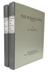 Numismatic Literature Calicó, X. The Roman Aurei: Catalogue. Volume I. From the Republic to Pertinax 196 B.C. - 193 A.D. Volume 2. From Didius Julianus to Constantius I 193 A.D. - 335 A.D.. (Barcelona
