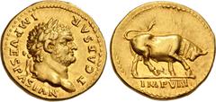 Roman Imperial Titus. As Caesar, AD 69-79. AV Aureus (20mm, 7.34 g, 6h). Rome mint. Struck under Vespasian, AD 75. T CAESAR IMP VESPASIAN, laureate head right / IMP VIII in exergue, bull butting right