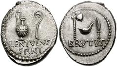 787342. Sold For $3750 Brutus. 42 BC. AR Denarius (17mm, 4.08 g, 12h). Military mint, probably at Smyrna. P. Cornelius Lentulus Spinther, moneyer. BRVTVS below, sacrificial axe, simpulum, and knife / 