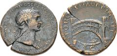 Trajan. AD 98-117. Æ Sestertius (33.5mm, 25.10 g, 6h). Rome mint. Struck AD 107-110. Laureate bust right, slight drapery / Single-span bridge across river; arched tower at either end; boat in river be