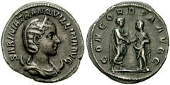 TRANQUILLINA, wife of Gordian III. Augusta, 241-244 AD. AR Antoninianus (4.06 gm). Struck circa 241 AD. Estimate $5000 TRANQUILLINA, wife of Gordian III. Augusta, 241-244 AD. AR Antoninianus (4.06 gm)