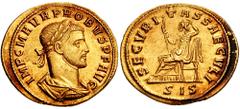 PROBUS. 276-282 AD. AV "Heavy" Aureus (6.95 gm). Siscia mint. Struck 277 AD. Estimate $10000 PROBUS. 276-282 AD. AV "Heavy" Aureus (6.95 gm). Siscia mint. Struck 277 AD. IMP C M AVR PROBVS P F AVG, la