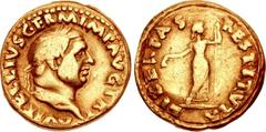 Vitellius. AD 69. AV Aureus (19mm, 6.89 g, 6h). Rome mint. Struck circa late April–20 December. A VITELLIVS GERM IMP AVG TR P, laureate head right / LIBERTAS RESTITVTA, Libertas, draped, standing righ