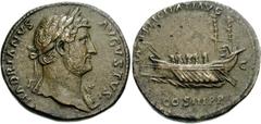 Hadrian. AD 117-138. Æ Sestertius (23.53 g, 1h). Struck circa AD 132-135. Laureate bust right, aegis at point of bust / Galley with five oarsmen left, hortator at stern. RIC II 706 var. (bust type); B