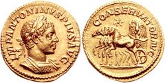 Elagabalus. AD 218-222. AV Aureus (6.33 g, 12h). Rome mint. Struck AD 220-221. IMP ANTONINVS PIVS AVG, Laureate and cuirassed bust right / CONSERVATOR AVG, Slow quadriga left drawing the Stone of Emes
