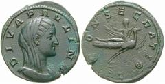 RÖMISCHE MÜNZEN (ROMAN COINS) -Kaiserliche Prägungen -Kaiserliche Prägungen 1042. Maximinus I. Thrax für Diva Paulina.. Sesterz. Verschleierte Büste / Paulina auf Pfau. RIC 3; C. 3. 16.61 g. Braungrün