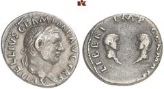 ROMAN COINS MÜNZEN DER RÖMISCHEN KAISERZEIT Vitellius, 69. AR-Denar, Rom; 3,26 g. Kopf r. mit Lorbeerkranz//Büsten des Sohns und der Tochter des Vitellius einander gegenüber. BMC 29; Coh. 2; RIC² 103.