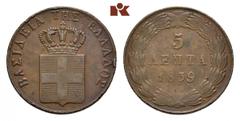 GREECE Otto I., 1832-1862. Ku.-5 Lepta 1839, Athen. Divo 21 f; Karamitsos 60. Sehr schön +