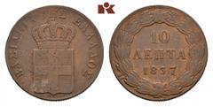 EUROPÄISCHE MÜNZEN UND MEDAILLEN GRIECHENLAND Otto I., 1832-1862. Ku.-10 Lepta 1837, Athen. Divo 18 c; Karamitsos 74. Kl. Schrötlingsfehler, sehr schön