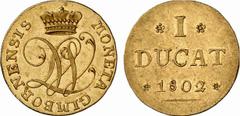 DEUTSCHE MÜNZEN UND MEDAILLEN (GERMAN COINS AND MEDALS) WALLMODEN-GIMBORN GRAFSCHAFT Johann Ludwig, 1782-1806. Dukat 1802, Hannover. 3,47 g. MONETA GIMBORNENSIS Gekröntes Monogramm aus den Buchstaben 
