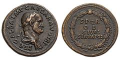 Galba. 68-69 AD. Dupondius, 13.76g. (h). Rome. Obv: SER GALBA IMP CAESAR AVG TR P Bust laureate, draped right. Rx: SPQR OB CIVES SERVATOS in four lines within oak wreath. BM 139. Paris 216 pl. XVI (sa