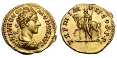 Commodus. (177-192 AD). Gold aureus (7.24 gm). Rome, 178 AD. L AVREL COMMODVS AVG, bust laureate, draped, cuirassed right / TR P III IMP II COS P P, Castor, holding reversed spear, standing left along