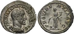 MAXIMINUS THRAX (235-238). Denarius. Rome. Obv: IMP MAXIMINVS PIVS AVG. Laureate, draped and cuirassed bust right. Rev: PROVIDENTIA AVG. Providentia standing left with cornucopia and wand over globe. 