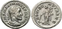 MAXIMINUS THRAX (235-238). Denarius. Rome. Obv: IMP MAXIMINVS PIVS AVG. Laureate, draped and cuirassed bust right. Rev: PROVIDENTIA AVG. Providentia standing left with cornucopia and wand over globe. 