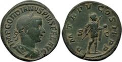 GORDIAN III (238-244). Sestertius. Rome. Obv: IMP GORDIANVS PIVS FEL AVG. Laureate, draped and cuirassed bust right. Rev: P M TR P V COS II P P / S - C. Gordian standing right, holding spear and globe