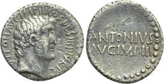 Roman Republican Coins MARK ANTONY. Denarius (32 BC). Athens. Obv: ANTON AVG IMP III COS DES III V R P C. Bare head right. Rev: ANTONIVS / AVG IMP III . Legend in two lines. Crawford 542/2; CRI 347. C