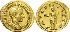 Roman Imperial Coins GORDIAN III (238-244). Aureus. Rome. Obv: IMP CAES M ANT GORDIANVS AVG. Laureate, draped and cuirassed bust right. Rev: PM TRP II COS PP. Providentia standing facing, head left, h